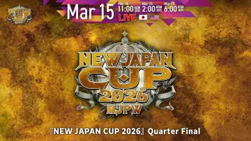 Backdrop to the movie "NJPW New Japan Cup 2026 - Day 9" #776949