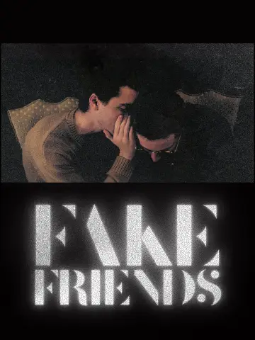 Poster to the movie "Fake Friends" #776339