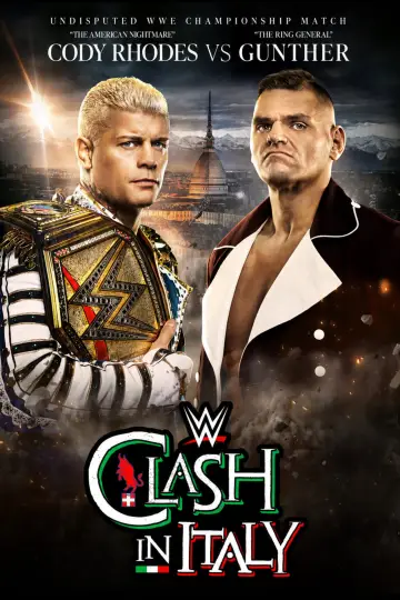 Poster to the movie "WWE Clash in Italy Preshow" #820138