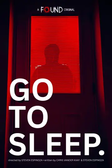 Poster to the movie "Go to Sleep" #928251