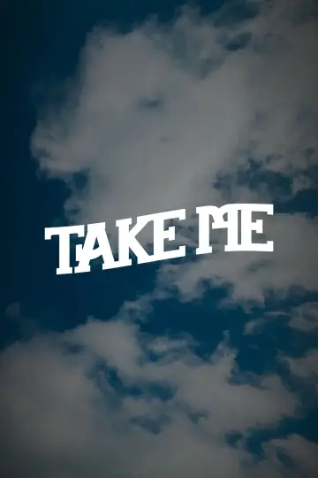 Poster to the movie "Take Me" #776616