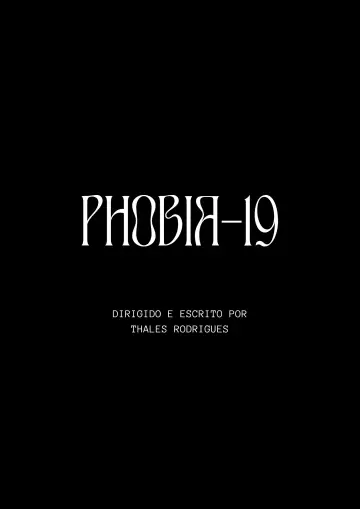 Poster to the movie "Phobia-19" #916273