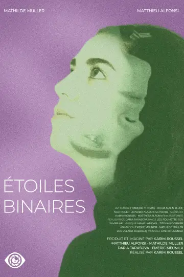 Poster to the movie "Étoiles Binaires" #774987