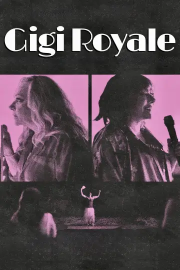 Poster to the movie "Gigi Royale" #1634846