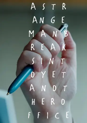 Poster to the movie "A Strange Man Breaks Into Yet Another Office" #794734