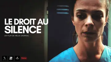 Backdrop to the movie "Le Droit au Silence" #778306