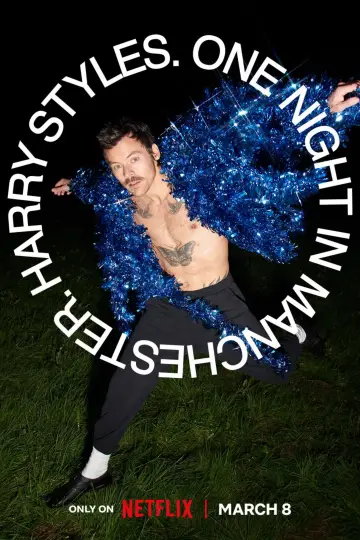 Poster to the movie "Harry Styles. One Night in Manchester." #768512