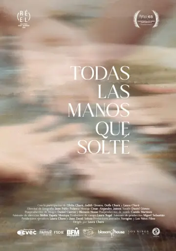 Poster to the movie "All the Hands I’ve Let Go" #781413