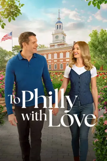 Poster to the movie "To Philly with Love" #777428