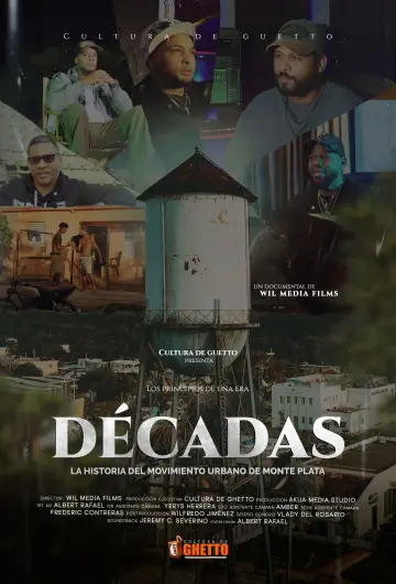 DÉCADAS: Historia del Movimiento Urbano de Monte Plata poster
