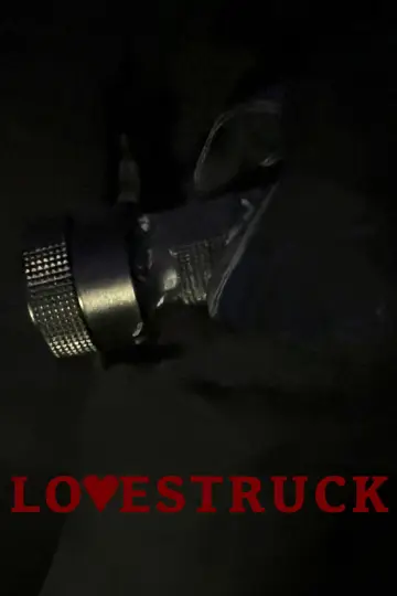 Poster to the movie "LOVESTRUCK" #928083