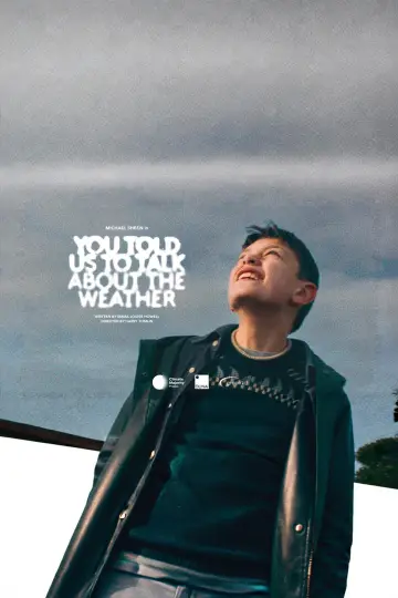 You Told Us To Talk About The Weather poster
