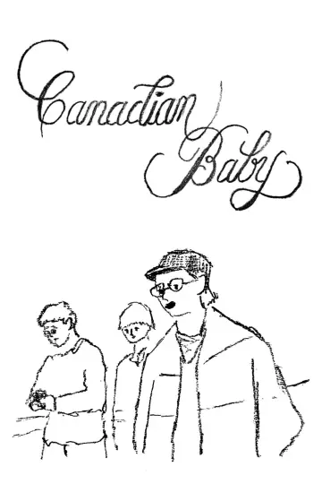Poster to the movie "Canadian Baby" #777742