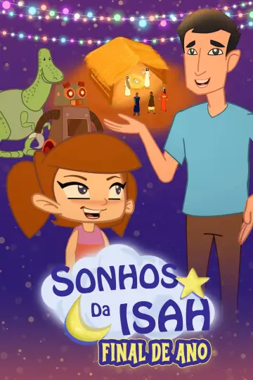 Poster to the movie "Sonhos Da Isah: Final De Ano" #782026