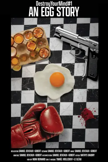 Poster to the movie "DestroyYourMind#1 - An egg story" #781985