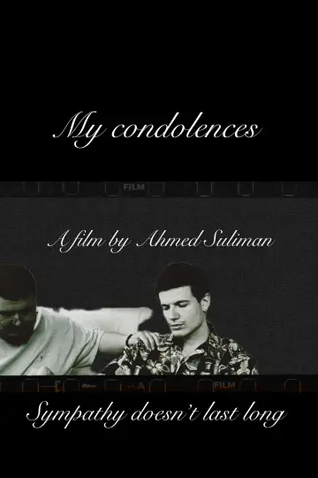 Poster to the movie "My condolences" #771862