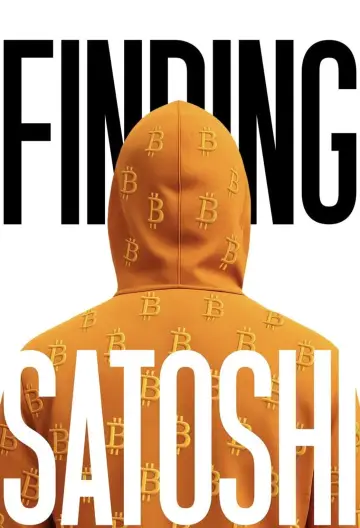 Poster to the movie "Finding Satoshi" #818655