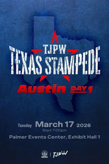 TJPW Texas Stampede in Austin ~ Day 1 poster