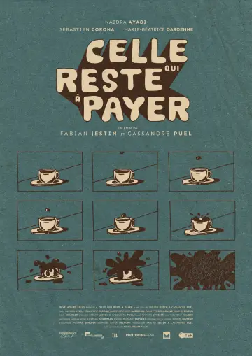 Celle qui reste à payer poster