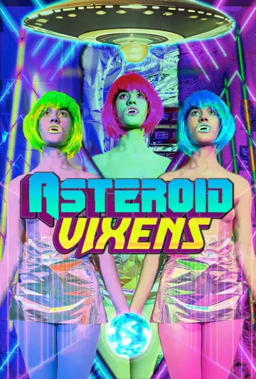 Poster to the movie "Asteroid Vixens" #1159319