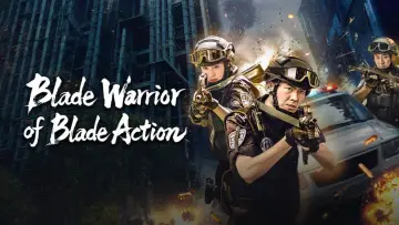 Backdrop to the movie "Blade Warrior of Blade Action" #796722