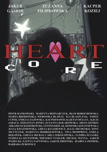 Poster to the movie "HEART CORE" #778250