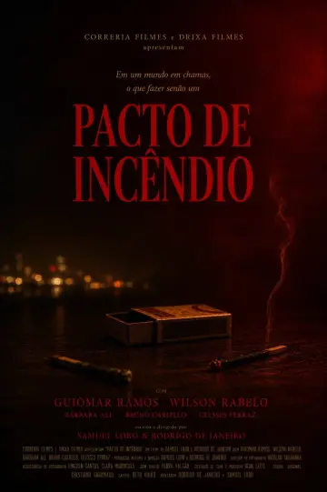 Poster to the movie "Pacto de Incêndio" #1192672