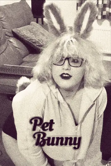 Poster to the movie "Pet Bunny" #776161