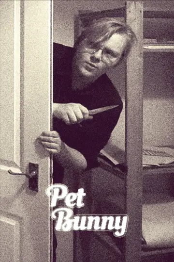 Poster to the movie "Pet Bunny" #776162
