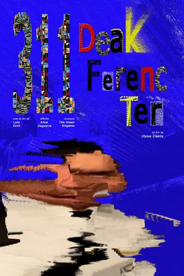 Poster to the movie "311 Deak Ferenc ter" #776404