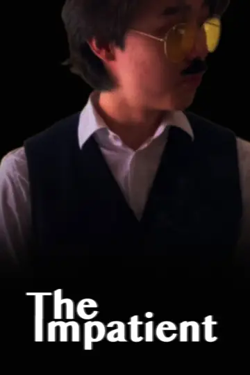 Poster to the movie "The Impatient" #780070