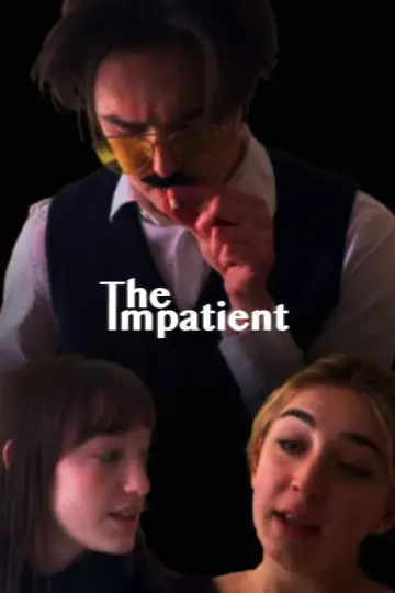 Poster to the movie "The Impatient" #780073