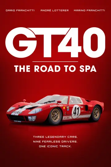 Poster to the movie "GT40: The Road to Spa" #1142390