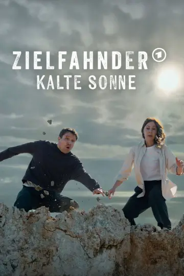 Zielfahnder: Kalte Sonne poster
