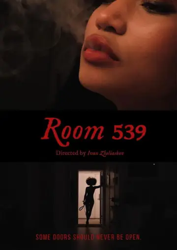 Poster to the movie "Room 539" #773689