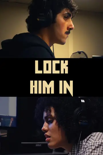 Poster to the movie "Lock Him In" #773439