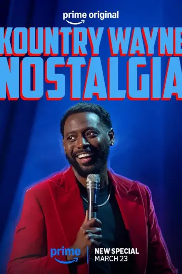 Poster to the movie "Kountry Wayne: Nostalgia" #769564