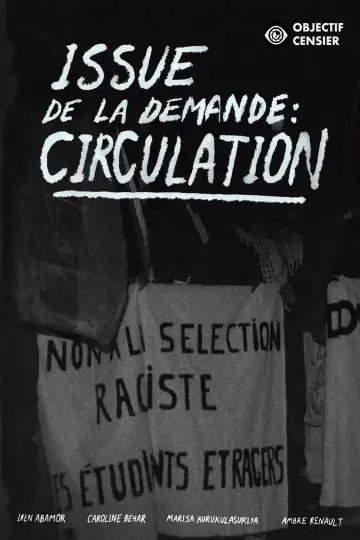 Poster to the movie "Issue de la demande : Circulation" #778169