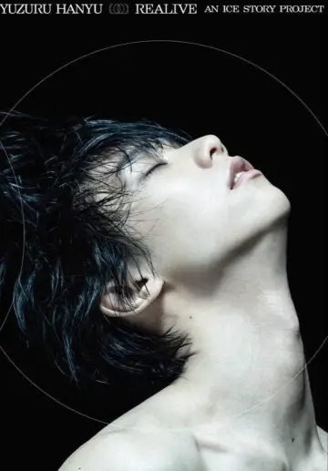 Yuzuru Hanyu “REALIVE” an ICE STORY project poster