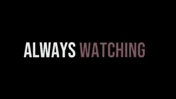 Backdrop to the movie "Always watching" #776454
