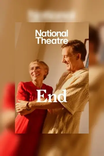Poster to the movie "National Theatre at Home: End" #774414