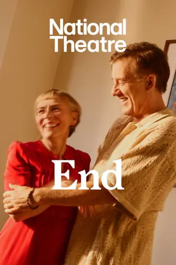 Poster to the movie "National Theatre at Home: End" #921188