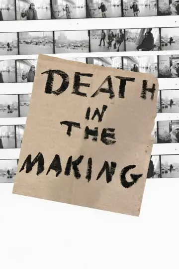 Poster to the movie "Death in the Making" #1142403