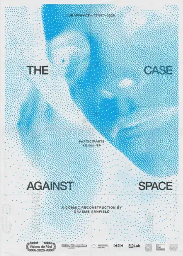Poster to the movie "The Case Against Space" #933652