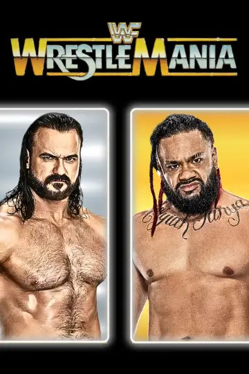 Poster to the movie "WWE WrestleMania 42 Countdown - Saturday" #798138