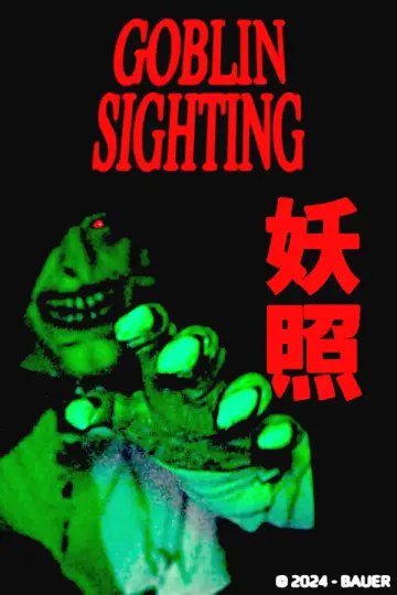 Poster to the movie "Goblin Sighting" #794299