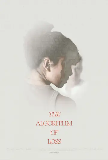 Poster to the movie "The Algorithm of Loss" #825515