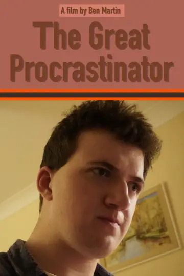 Poster to the movie "The Great Procrastinator" #776522