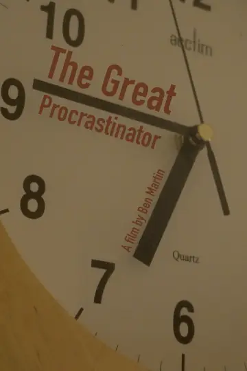 Poster to the movie "The Great Procrastinator" #776523
