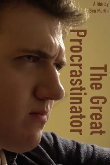 Poster to the movie "The Great Procrastinator" #776524